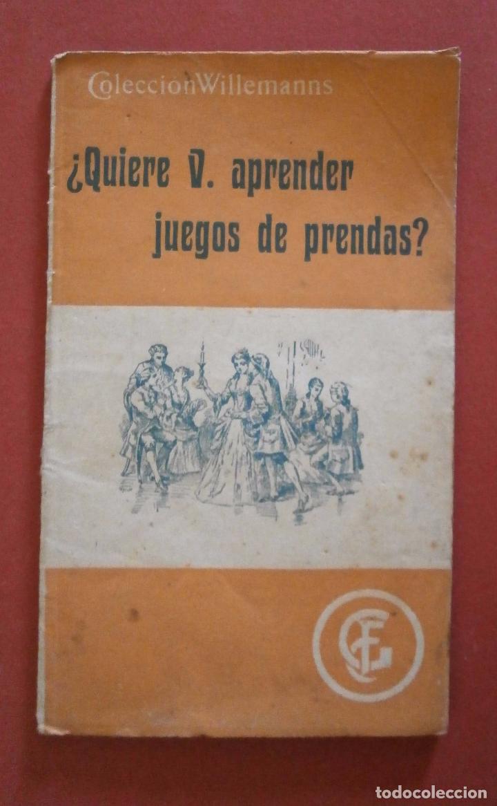 Antiquarische B&uuml;cher: Quiere U. aprender juegos de prendas?.