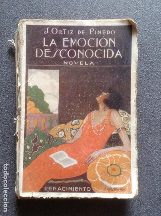 Libros antiguos: LA EMOCION DESCONOCIDA J ORTIZ DE PINEDO - Foto 1