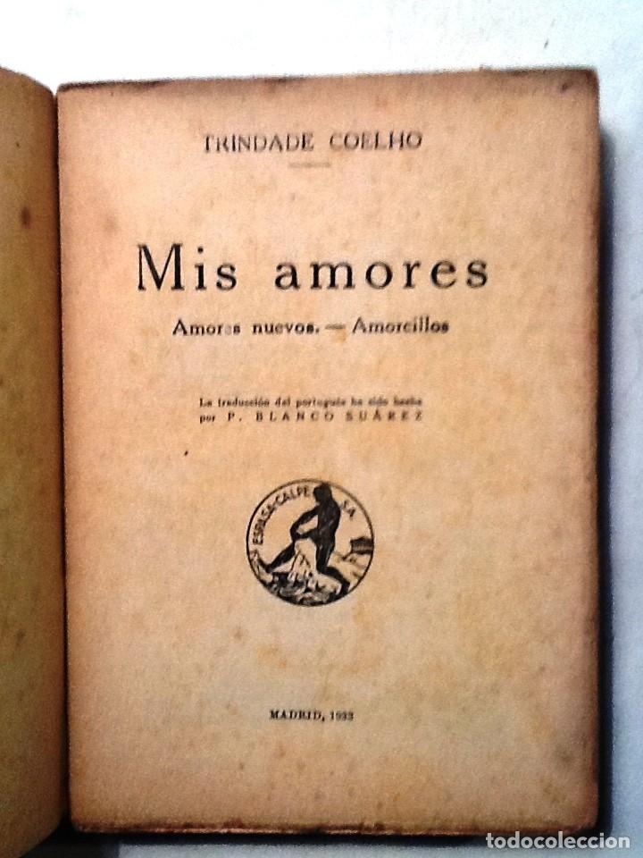 Libros antiguos: MIS AMRES TRINDADE COELHO 1933 COLECCION UNIVERSAL - Foto 1