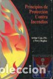 Libros antiguos: Principios de protecci&oacute;n contra incendios - Arthur Cote; P.E; Percy Bugbee - Foto 1
