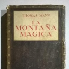 Libros antiguos: LA MONTAÑA MÁGICA. TOMO SEGUNDO. THOMAS MANN.