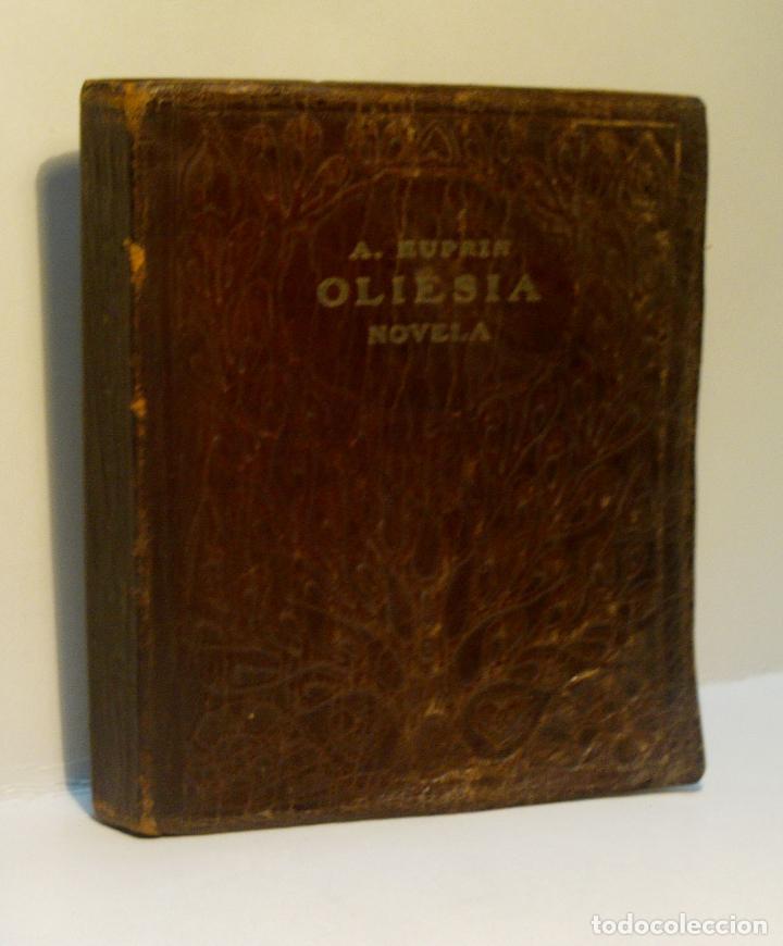 Libri antichi: OLIESIA. KUPRIN A. 1919