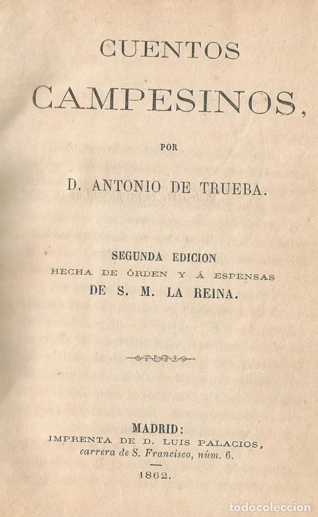 Libros antiguos: CUENTOS CAMPESINOS. D. ANTONIO TRUEBA. 2&ordf; EDICION 1862 - Foto 2