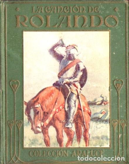 Libros antiguos: LA CANCI&Oacute;N DE ROLANDO (ARALUCE, 1912) - Foto 1