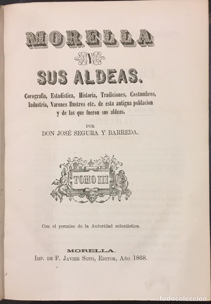 Libros antiguos: Morella y sus Aldeas. Tomo III - Foto 1
