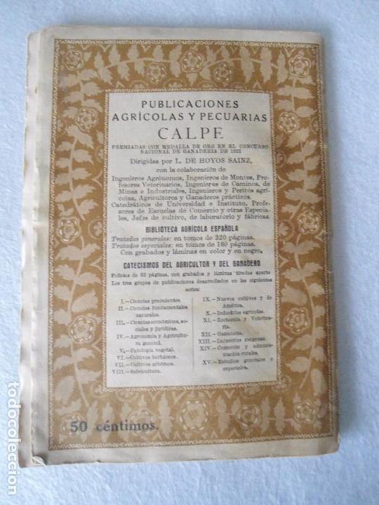 Libros antiguos: LOTE TRES ANTIGUOS CATECISMOS DEL AGRICULTOR Y GANADERO AÑO 1932 DE EDITORIAL CALPE - Foto 33 - 80877095