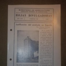 Libros antiguos: HOJAS DIVULGADORAS MINISTERIO DE AGRICULTURA - 1935 - Nº 4 - AÑO XXIX - JUSTIFICACION DEL ENSILADO -