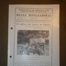 Libros antiguos: HOJAS DIVULGADORAS MINISTERIO AGRICULTURA - 1935 - Nº 6 - AÑO XXIX - EL CULTIVO DEL LÚPULO EN ESPAÑA