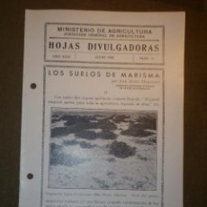 Libros antiguos: HOJAS DIVULGADORAS MINISTERIO AGRICULTURA - 1935 - Nº 6 - AÑO XXIX - LOS SUELOS DE MARISMA
