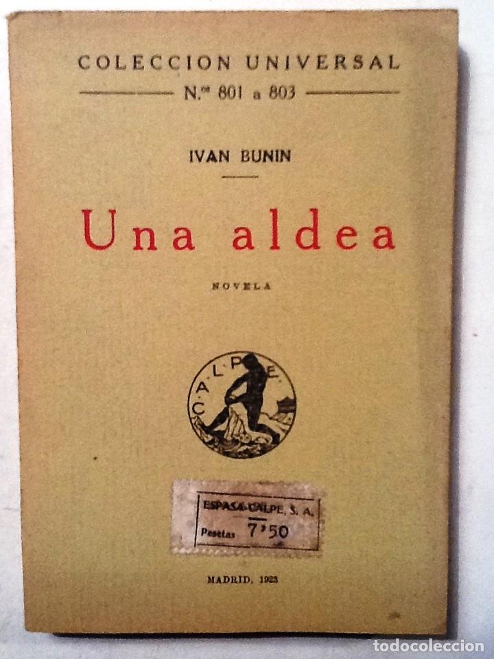 Libros antiguos: UNA ALDEA IVAN BUNIN  COLECCION UNIVERSAL N&ordm; , 801 A 803 - Foto 1