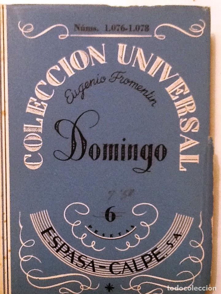 Libros antiguos: DOMINGO EUGENIO FROMENTIN  COLECCION UNIVERSAL N&ordm; 1076 - Foto 1