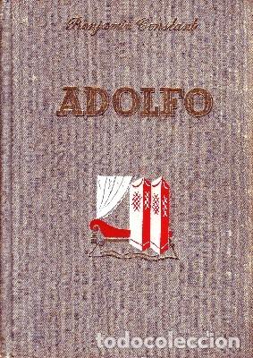 Libros antiguos: ADOLFO. CONSTANT, BENJAMIN. ESTANT-041 - Foto 1