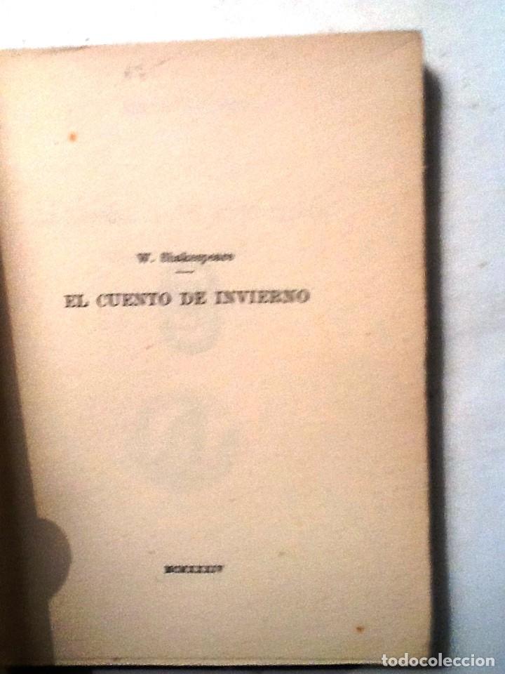 Libros antiguos: EL CUENTO DE INVIERNO  W. SHAKESPEARE COLECCION UNIVERSAL - Foto 2