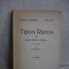 Libros antiguos: PÉREZ ZÚÑIGA, JUAN. TIPOS RAROS. Lote 82038468