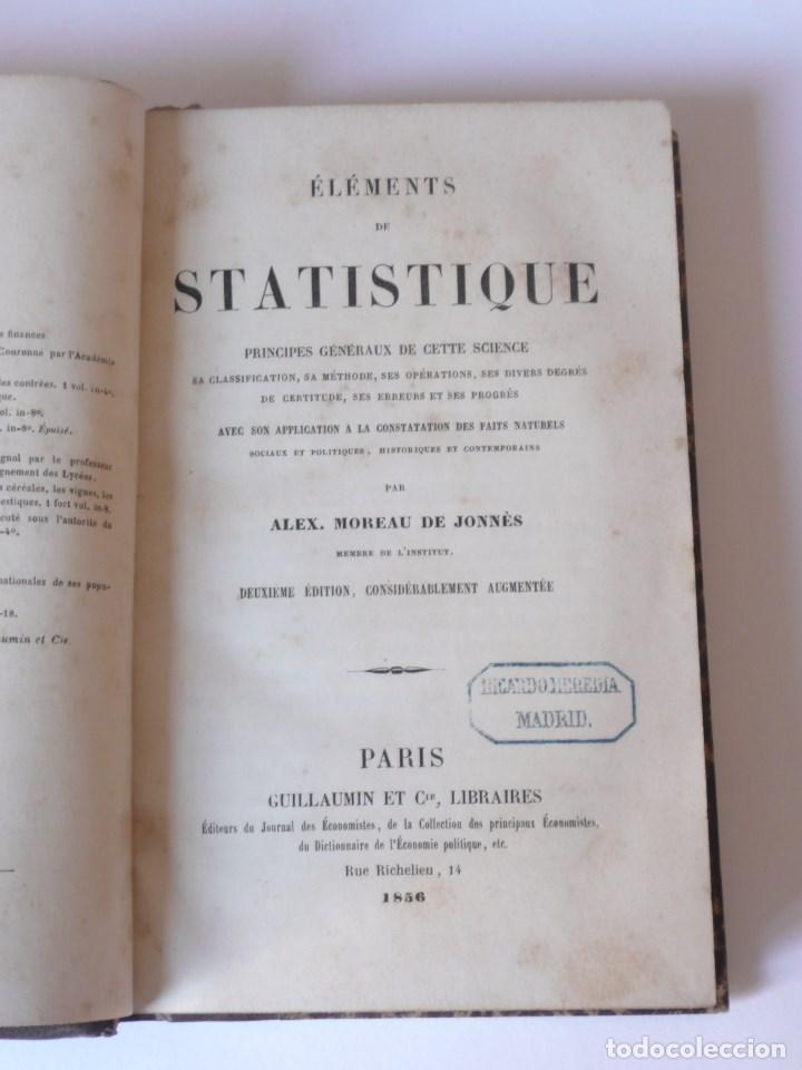 Libros antiguos: ELEMENTS DE STATISTIQUE, MOREAU 1856 - Foto 2
