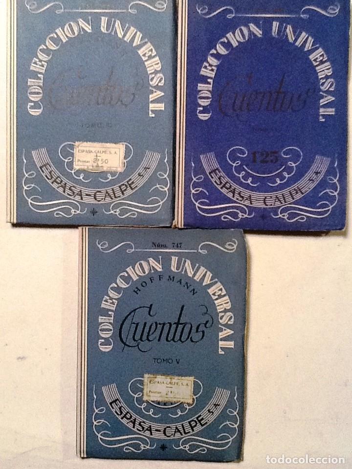 Libros antiguos: CUENTOS HOFFMANN TOMO III, IV Y V . COLECCION UNIVERSAL - Foto 1