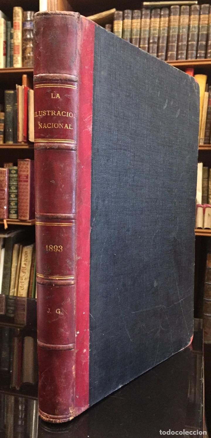 Livres anciens: La Ilustraci&oacute;n Nacional. Revista literaria, cient&iacute;fica y art&iacute;stica. Tomo XI. A&ntilde;o 1893