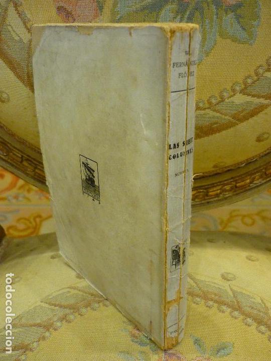 Libros antiguos: LAS SIETE COLUMNAS, DE WENCESLAO FERN&Aacute;NDEZ L&Oacute;PEZ. - Foto 2