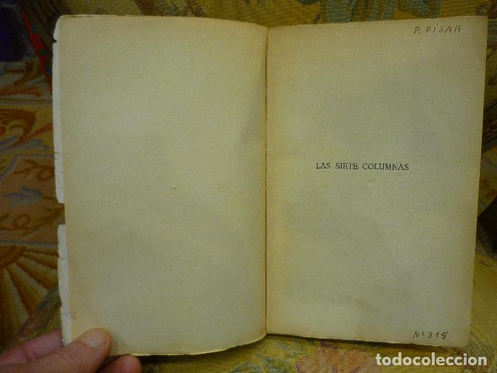 Libros antiguos: LAS SIETE COLUMNAS, DE WENCESLAO FERN&Aacute;NDEZ L&Oacute;PEZ. - Foto 3