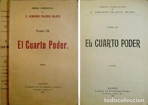 Libros antiguos: PALACIO VALD&Eacute;S, Armando.  El Cuarto Poder. [Obras Completas, IX].  1922. - Foto 1