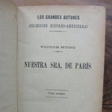Libros antiguos: NUESTRA SRA. DE PARÍS. VÍCTOR HUGO. 1831. 2 TOMOS EN 1 VOL.