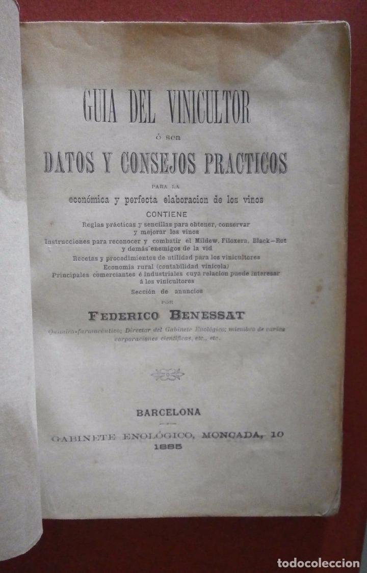 Libros antiguos: Gu&iacute;a del vinicultor &oacute; sea datos y consejos pr&aacute;cticos para la econ&oacute;mica y perfecta elaboracion de los