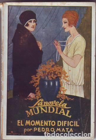 Libros antiguos: MATA, Pedro: &nbsp;EL MOMENTO DIFICIL. Ils. de Izquierdo Dur&aacute;n. - Foto 1