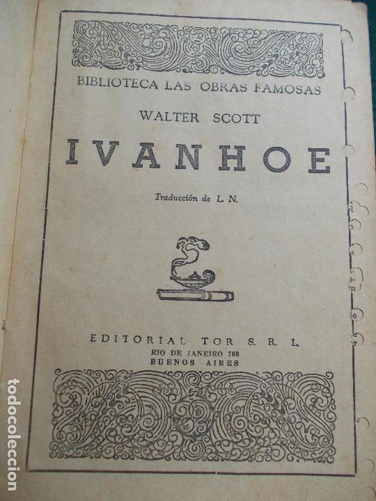 Libros antiguos: Ivanhoe edici&oacute;n antigua de argentina - Foto 2