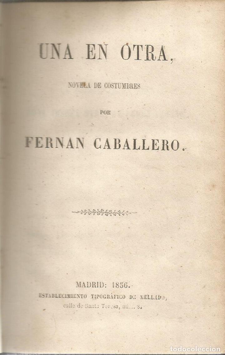 Libros antiguos: Una en otra - CABALLERO, FERNAN - Foto 2
