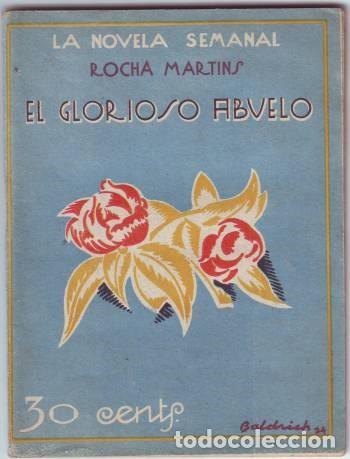 Libros antiguos: ROCHA MARTINS: EL GLORIOSO ABUELO - Foto 1