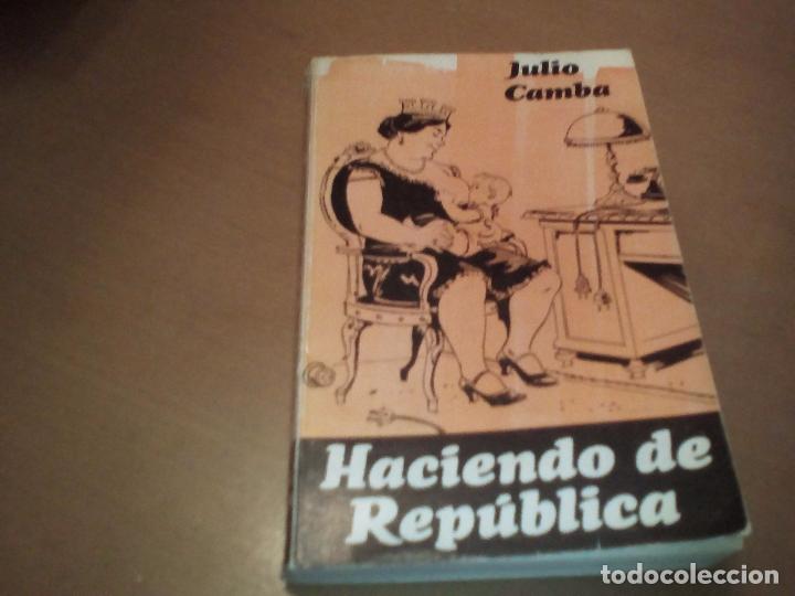 Libros antiguos: Haciendo de Rep&uacute;blica - Foto 1