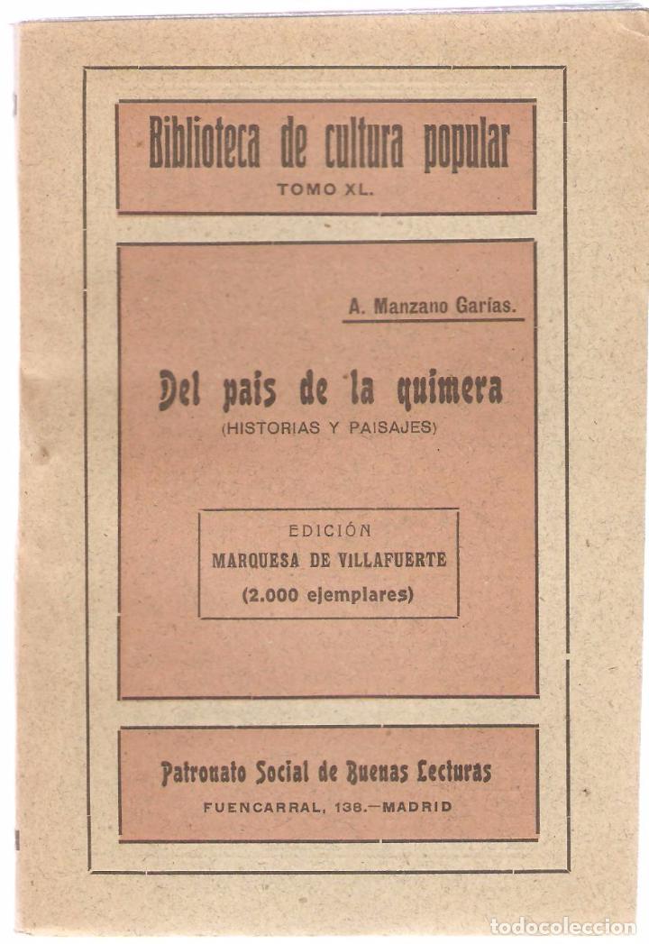 Antiquarische B&uuml;cher: MANZANO GAR&Iacute;AS : Del pa&iacute;s de la quimera. (Historias y paisajes) - Madrid, c. 1918