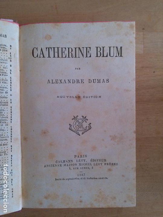 Libros antiguos: Catherine Blum. Alexandre Dumas - Foto 1