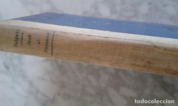 Libros antiguos: JOS&Eacute; EL PERUANO, EMILIO SALGARI. PRIMERA EDICI&Oacute;N (1930) - Foto 5