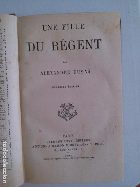 Libros antiguos: Une fille du regent. Alexandre Dumas - Foto 1