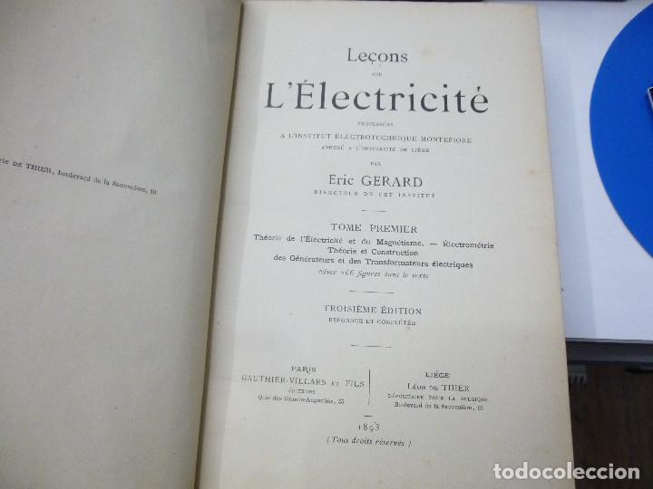 Libros antiguos: Le&ccedil;ons sur l&Eacute;lectricit&eacute; Tomo I Eric Gerard 1893 - Foto 2