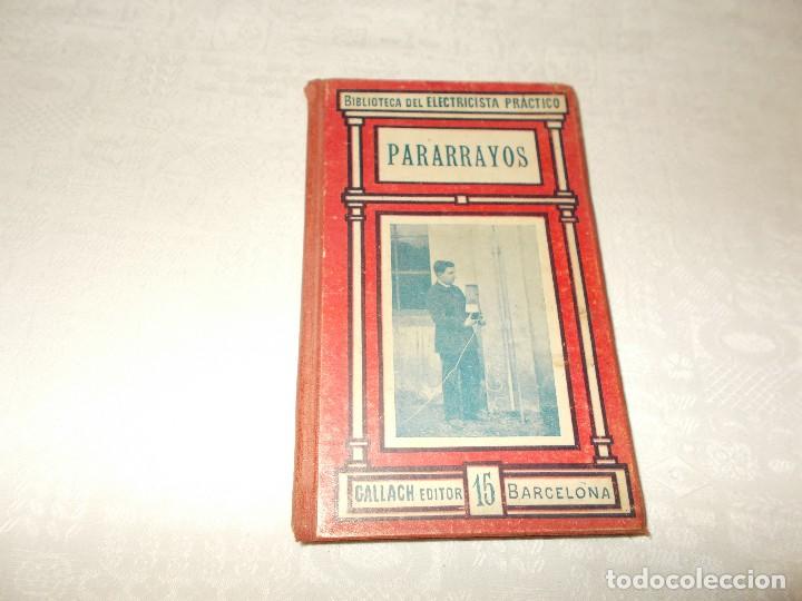 Libros antiguos: BIBLIOTECA DEL ELECTRICISTA PR&Aacute;CTICO Pararrayos - Foto 1