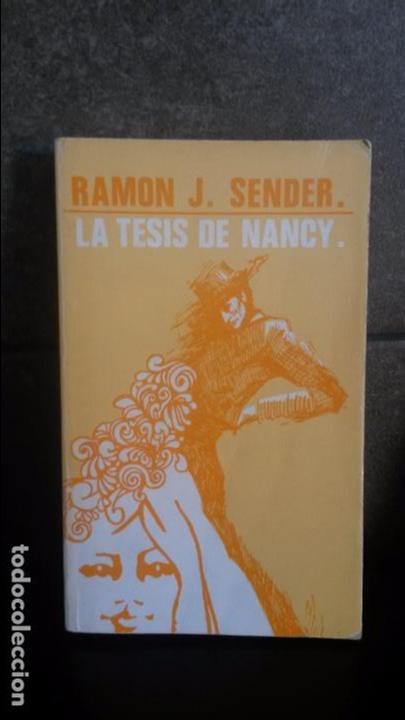 Libros antiguos: LA TESIS DE NANCY. RAMON J. SENDER. - Foto 1