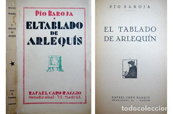 Libros antiguos: BAROJA, P&iacute;o. El Tablado de Arlequ&iacute;n. (1928). - Foto 1