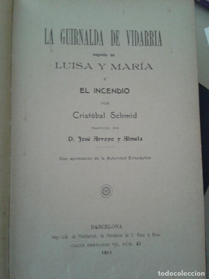 Libros antiguos: LA GUIRNALDA DE VIDARRIA. CRISTOBAL SCHMID - Foto 2