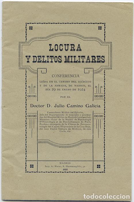 Antiquarische B&uuml;cher: Locura y delitos militares. Conferencia de Julio Camino Galicia el 29 de enero de 1924