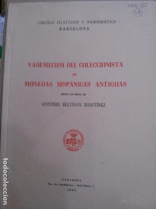 Libros antiguos: VANDEMECUM DEL COLECCIONISTA DE MONEDAS HISPANICAS ANTIGUAS .1955