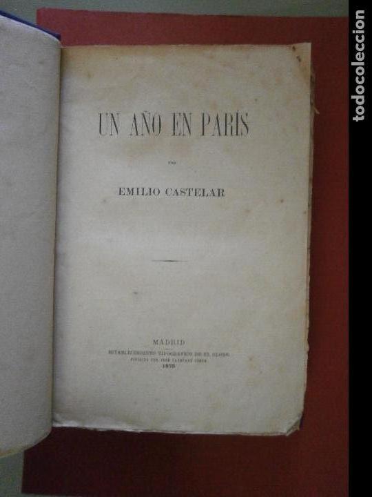 Libros antiguos: Un a&ntilde;o en Paris. Emilio Castelar - Foto 1