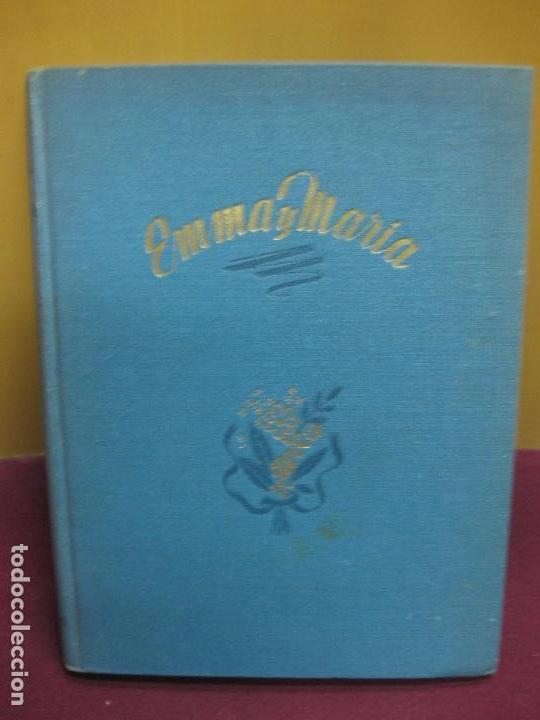 Libros antiguos: EMMA Y AMRIA. ILDE GIR. EDICIONES HYMSA. BARCELONA1941. - Foto 1