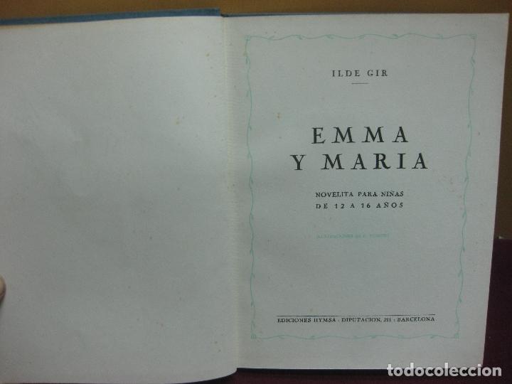 Libros antiguos: EMMA Y AMRIA. ILDE GIR. EDICIONES HYMSA. BARCELONA1941. - Foto 2