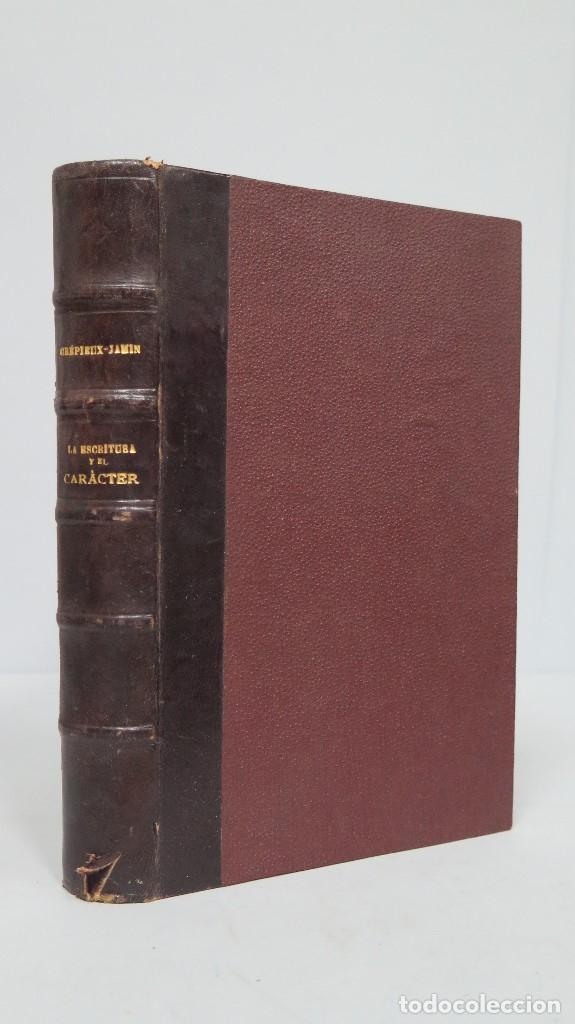 Libros antiguos: 1933.- LA ESCRITURA Y EL CARACTER. CREPIEUX-JAMIN - Foto 1