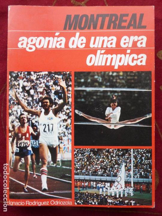 Antiquarische B&uuml;cher: Ignacio Rodriguez Odriozola - MONTREAL AGONIA DE UNA ERA OLIMPICA - Ediciones Mensajero 1&ordf; Ed 1976