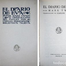Libros antiguos: TWAIN, MARK. EL DIARIO DE EVA. (HACIA 1930).