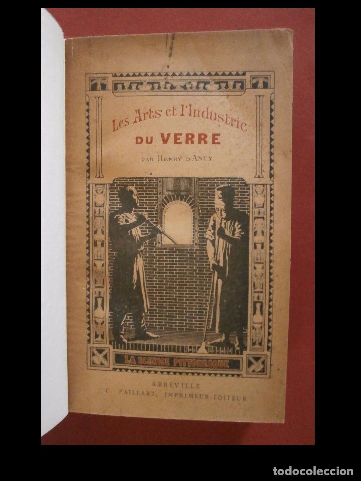 Antiquarische B&uuml;cher: Les Arts et l'Industrie du Verre. Henry d'Ancy