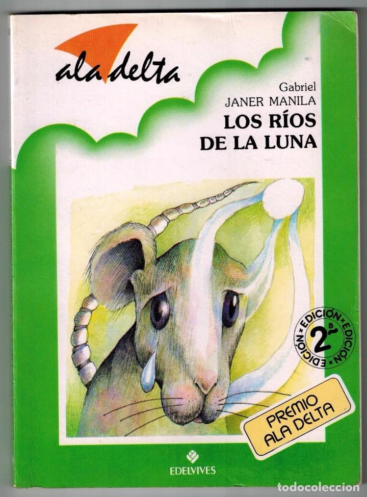 Libros antiguos: LOS RIOS DE LA LUNA. GABRIEL JANER - Foto 1